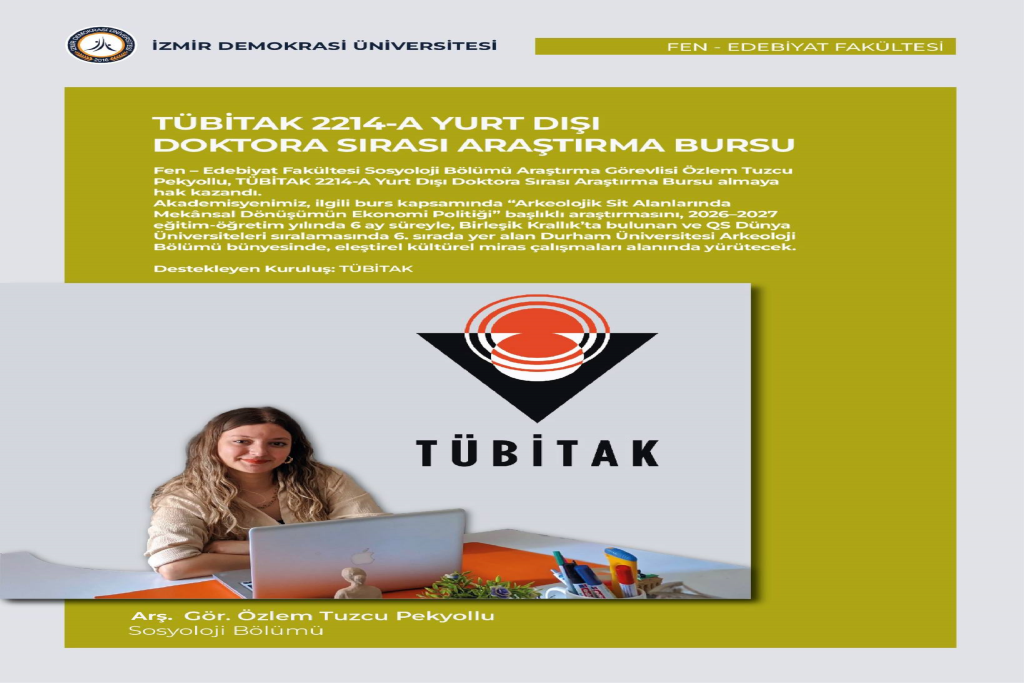 Arş. Gör. Özlem Tuzcu Pekyollu TÜBİTAK 2214-A Yurt Dışı Doktora Sırası Araştırma Bursu Almaya Hak Kazandı.